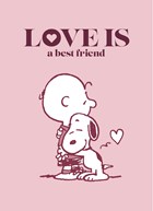 Snoopy valentijnskaart love is a best friend